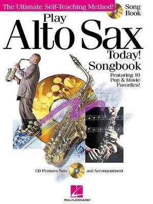 Play Alto sax Today! Songbook - 