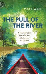 Pull of the River -  Matt Gaw