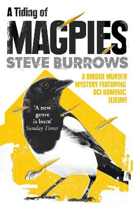 A Tiding of Magpies - Steve Burrows