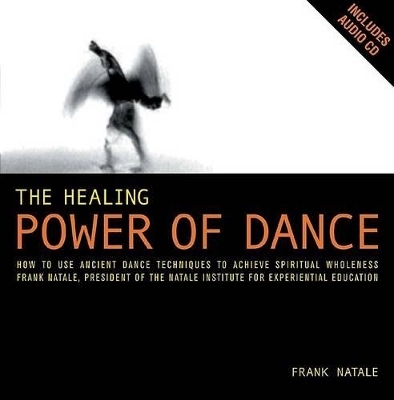 HEALING POWER OF DANCE