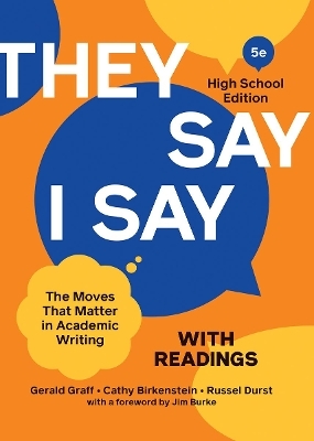 They Say / I Say with Readings - Gerald Graff, Cathy Birkenstein
