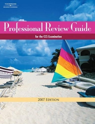 Professional Review Guide for the CCS Examination - Patricia Schnering, Calee Leversee