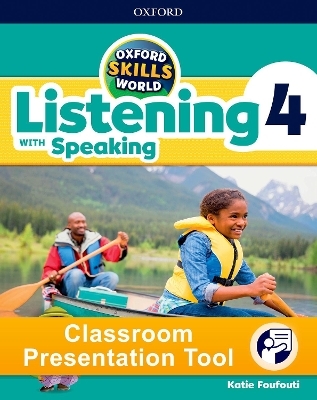 Oxford Skills World: Level 4: Listening with Speaking Classroom Presentation Tool