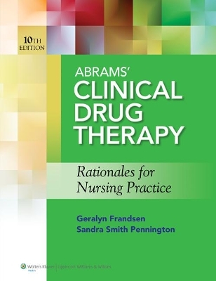 Abrams Clinical Drug Therapy 10e Text & PrepU Package - Anne C. Abrams