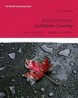 Foundations of Addiction Counseling Plus MyCounselingLab with Pearson eText -- Access Card Package - Capuzzi, David; Stauffer, Mark D.