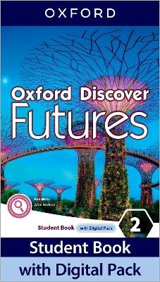 Oxford Discover Futures: Level 2: Student Book with Digital Pack