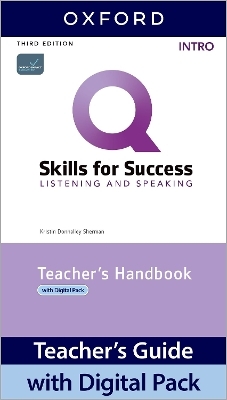 Q: Skills for Success: Intro Level: Listening and Speaking Teacher's Handbook with Teacher's Access Card - Kristin Sherman
