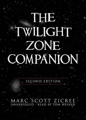 The Twilight Zone Companion - Marc Scott Zicree