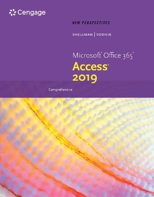 Bundle: New Perspectives Microsoft Office 365 & Access 2019 Comprehensive + Sam 365 & 2019 Assessments, Training, and Projects Printed Access Card with Access to Ebook, 2 Terms - Mark Shellman, Sasha Vodnik