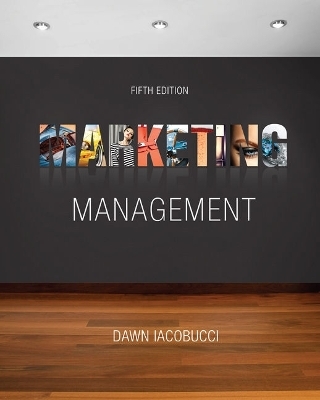 Bundle: Marketing Management, 5th + Mindtap Marketing, 1 Term (6 Months) Printed Access Card - Dawn Iacobucci