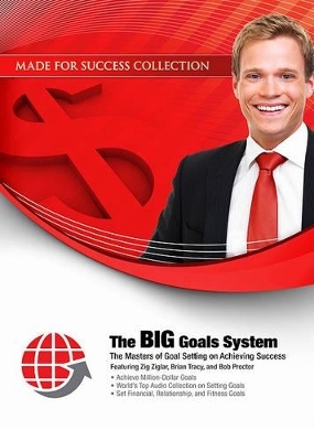 The BIG Goals System -  Made for Success