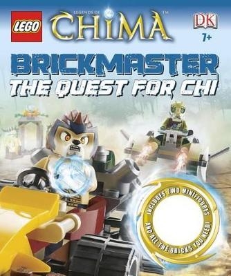 Lego Legends of Chima Brickmaster: The Quest for Chi - Hannah Dolan