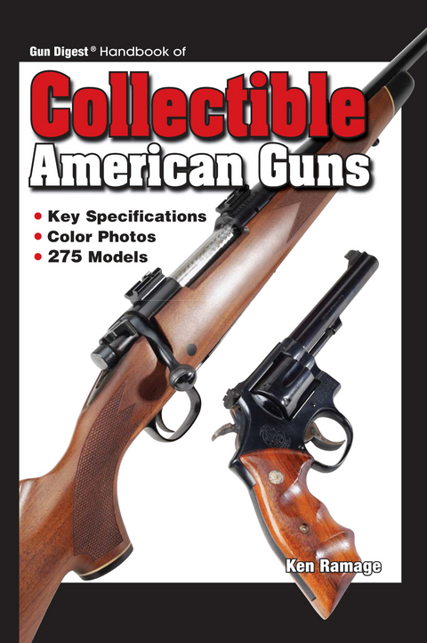 Gun Digest Handbook Collectible American Guns - Joseph Schroeder