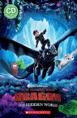 How to Train Your Dragon 3: The Hidden World (Book & CD) - Fiona Beddall