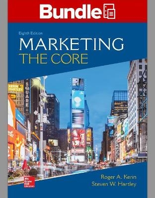 Gen Combo Looseleaf Marketing the Core; Connect Access Card - Roger A Kerin