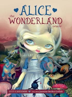 Alice: the Wonderland Oracle - Lucy Cavendish