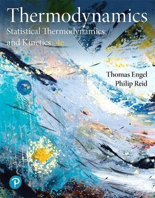 Physical Chemistry - Thomas Engel, Philip Reid