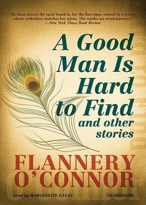 A Good Man Is Hard to Find - Flannery O'Connor