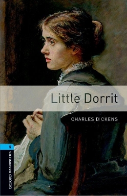 Oxford Bookworms Library: Level 5:: Little Dorrit Audio Pack - Charles Dickens