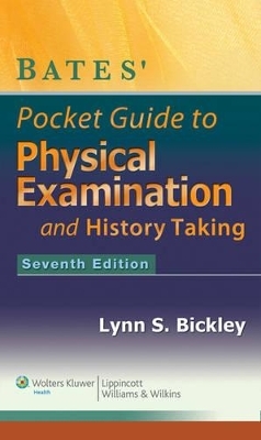 Bickley 7e Pocket Guide, 4e Visual Guide and 11E Text Package -  Lippincott Williams &  Wilkins