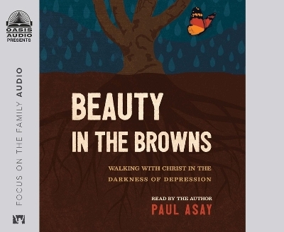 Beauty in the Browns - Paul Asay