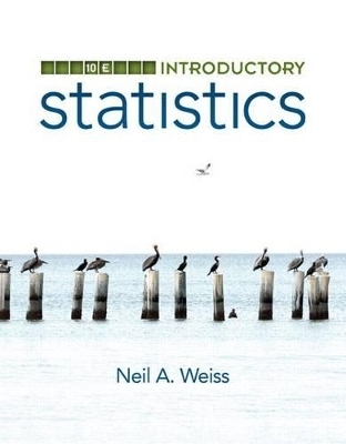 Introductory Statistics Plus Mylab Statistics with Pearson Etext -- Access Card Package - Neil Weiss