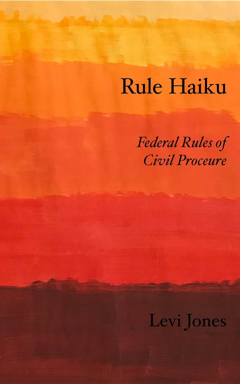 Rule Haiku - Levi Jones