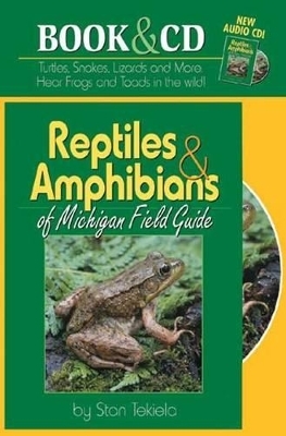 Reptiles & Amphibians of Michigan Field Guide - Stan Tekiela