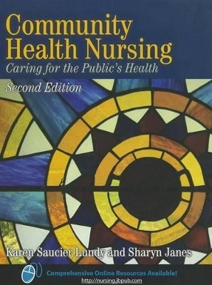 Community Health Nursing - Sharyn Janes, Karen Saucier Lundy