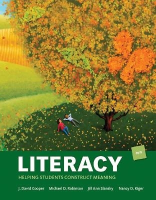 Bundle: Literacy: Helping Students Construct Meaning, 10th + Mindtap Education, 1 Term (6 Months) Printed Access Card - J David Cooper, Michael D Robinson, Jill Ann Slansky, Nancy D Kiger