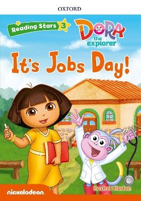 Reading Stars: Level 3: It's Jobs Day! - Rachel Bladon