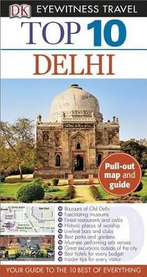 Top 10 Delhi -  DK Travel