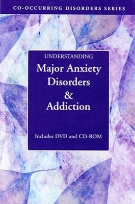 Understanding Major Anxiety Disorders & Addiction - Dennis C. Daley
