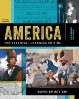 America: The Essential Learning Edition - Shi, David E.