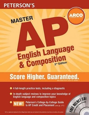 Peterson's Master AP English Language & Composition - Margaret C Moran, W Frances Holder