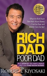 Rich Dad Poor Dad - Kiyosaki, Robert T.