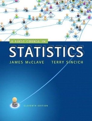 First Course in Statistics, A,  Plus MyStatLab with Pearson eText -- Access Card Package - James T. McClave, Terry Sinich