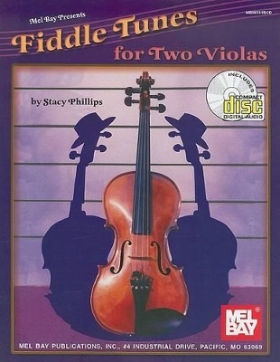 Fiddle Tunes for Two Violas - Stacy Phillips