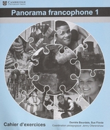 Panorama francophone 1 Cahier d’exercises - 5 Books Pack - Bourdais, Danièle; Finnie, Sue; Ollerenshaw, Jenny