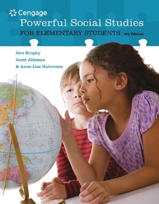 Bundle: Powerful Social Studies for Elementary Students, 4th + Mindtap Education, 1 Term (6 Months) Printed Access Card - Jere Brophy, Janet Alleman, Anne-Lise Halvorsen