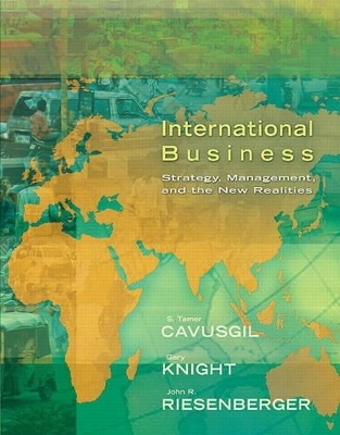 International Business - Tamer Cavusgil, Gary Knight, John Riesenberger
