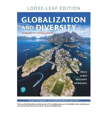 Globalization and Diversity - Marie Price, Lester Rowntree, Martin Lewis, William Wyckoff