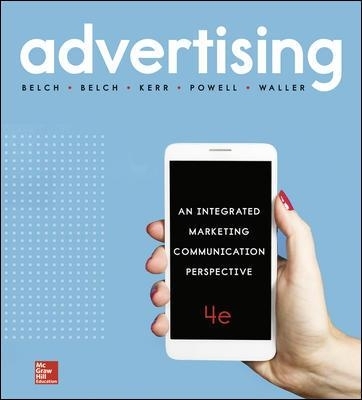 Advertising - George E. Belch, Michael A. Belch, Gayle Kerr, Irene Powell, David Waller