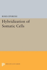 Hybridization of Somatic Cells - Boris Ephrussi