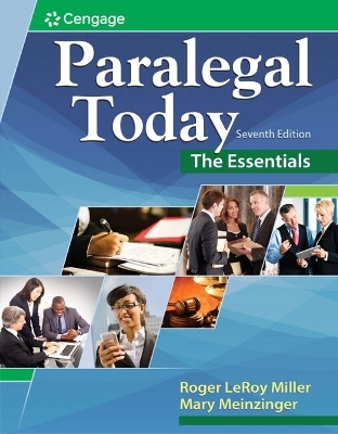 Bundle: Paralegal Today: The Essentials, 7th + Mindtap Paralegal, 1 Term (6 Months) Printed Access Card - Roger LeRoy Miller, Mary Meinzinger