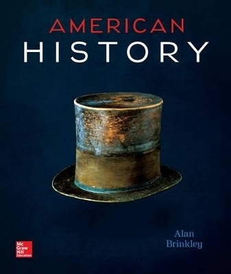 American History with 2-Semester Connect Access Card - Professor of History Alan Brinkley