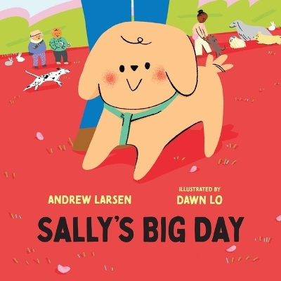 Sally's Big Day - Andrew Larsen