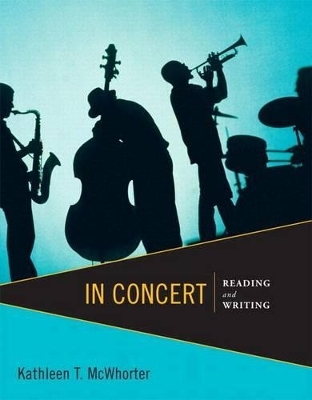 In Concert with MySkillsLab Access Package - University Kathleen T McWhorter