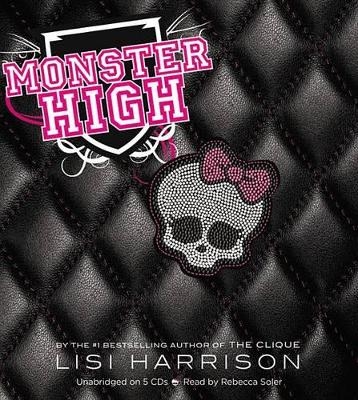 Monster High - Lisi Harrison