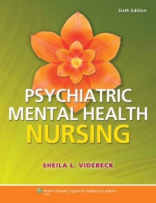 Lippincott Coursepoint for Psychiatric-Mental Health Nursing with Print Textbook Package - Sheila L Videbeck